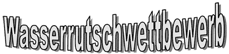Wasserrutschwettbewerb