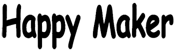 Happy Maker