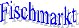 Fischmarkt