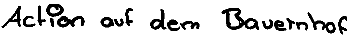 Action auf dem Bauernhof