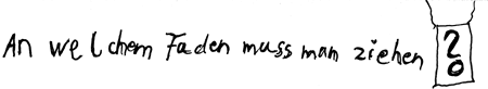 An welchem Faden muss man ziehen?