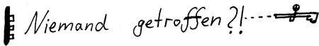 Niemand getroffen?!