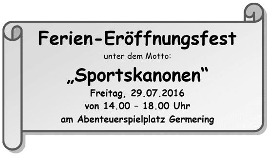 Ferien-Eroeffungsfest