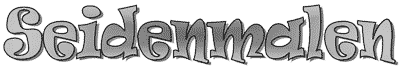 Seidenmalen